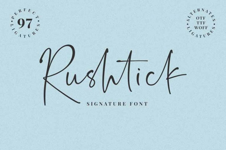 Rushtick Free Signature Font